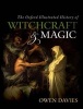 The Oxford Illustrated History of Witchcraft and Magic (Hardcover) - Owen Davies Photo