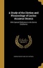 A Study of the Diction and Phraseology of Lucius Annaeus Seneca - With Special Reference to the Sermo Cotidianus (Hardcover) - Morris Crater 1869 1901 Sutphen Photo