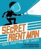 Secret Agent Man Goes Shopping for Shoes (Hardcover) - Tim Wynne Jones Photo