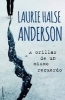 A Orillas de Un Mismo Recuerdo (English, Spanish, Paperback) - Laurie Halse Anderson Photo