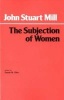 The Subjection of Women (Paperback, New Ed) - John Stuart Mill Photo