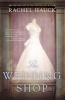 The Wedding Shop (Paperback) - Rachel Hauck Photo