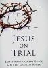 Jesus on Trial (Paperback) - James Montgomery Boice Photo