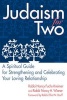 Judaism for Two - A Spiritual Guide for Strengthening and Celebrating Your Loving Relationship (Paperback) - Nancy Fuchs Kreimer Photo