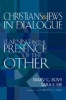 Christians and Jews in Dialogue - Learning in the Presence of the Other (Paperback) - Mary C Boys Photo