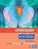 Gynaecology by Ten Teachers (Paperback, 19th Revised edition) - Ash Monga Photo