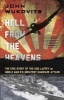 Hell from the Heavens - The Epic Story of the USS Laffey and World War Ii's Greatest Kamikaze Attack (Paperback, First Trade Paper Edition) - John Wukovits Photo