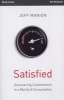 Satisfied Study Guide - Discovering Contentment in a World of Consumption (Paperback, Study Guide) - Jeff Manion Photo