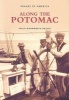 Along the Potomac (Paperback) - Phillip Woodworth Ogilvie Photo