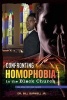 Confronting Homophobia in the Black Church - An Analysis and Guide (Paperback) - Jr Bill Burwell Photo