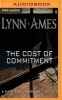 The Cost of Commitment (MP3 format, CD) - Lynn Ames Photo