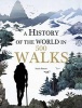 A History of the World in 500 Walks (Hardcover) - Sarah Baxter Photo