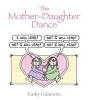 The Mother-Daughter Dance (Hardcover) - Cathy Guisewite Photo