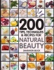 200 Tips, Techniques, and Recipes for Natural Beauty (Paperback) - Shannon Buck Photo