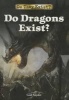 Do Dragons Exist? (Hardcover) - Gail Snyder Photo