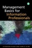 Management Basics for Information Professionals (Paperback, 3rd Revised edition) - G Edward Evans Photo