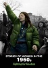 Stories of Women in the 1960s - Fighting for Freedom (Paperback) - Cath Senker Photo