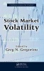 Stock Market Volatility (Hardcover) - Greg N Gregoriou Photo