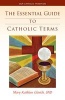 Essential Guide to Catholic Terms (Paperback) - Mary Kathleen Glavich Photo