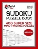  Sudoku Puzzle Book, 400 Medium Super Size Mind Twisting Puzzles - One Gigantic Puzzle Per Letter Size Page (Paperback) - Twisted Mind Photo