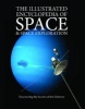 The Illustrated Encyclopedia of Space & Space Exploration - Discovering the Secrets of the Universe (Paperback) - Giles Sparrow Photo