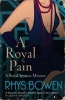 A Royal Pain (Paperback) - Rhys Bowen Photo