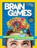 Brain Games - The Mind-Blowing Science of Your Amazing Brain (Paperback) - Jennifer Swanson Photo