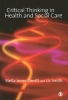 Critical Thinking in Health and Social Care (Paperback) - Stella Jones Devitt Photo