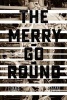 The Merry-Go-Round (Paperback) - Lombe Kenani Photo