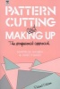 Pattern Cutting and Making Up - The Professional Approach (Paperback, Rev. Ed) - Martin Shoben Photo