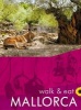 Mallorca Wallk - Walk & Eat (Paperback, 4th Revised edition) - Valerie Crespi Green Photo