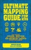 Ultimate Guide to Mapping (Paperback) - Justin Miles Photo