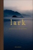 Lark - Cooking Wild in the Northwest (Paperback) - Johnathan Sundstrom Photo