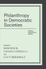 Philanthropy in Democratic Societies - History, Institutions, Values (Paperback) - Rob Reich Photo