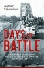 Days of Battle - Armoured Operations North of the River Danube, Hungary 1944 - 45 (Hardcover) - Norbert Szamveber Photo