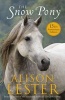 Snow Pony (Paperback, 15th Anniversary edition) - Alison Lester Photo