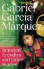 Innocent Erendira and Other Stories (Paperback) - Gabriel Garcia Marquez Photo