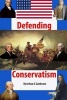 Defending Conservatism (Paperback) - MR Joshua David Zambrano Photo