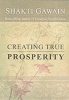 Creating True Prosperity (Paperback, New edition) - Shakti Gawain Photo