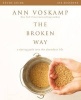 The Broken Way Study Guide - A Daring Path into the Abundant Life (Paperback) - Ann Voskamp Photo