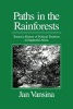 Paths in the Rain Forests - Towards a History of Political Tradition in Equatorial Africa (Paperback) - J Vansina Photo