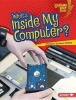 What's Inside My Computer? (Hardcover) - Christine Zuchora Walske Photo