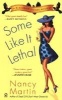 Some Like It Lethal: A Blackbird Sisters Mystery (Paperback) - Nancy Martin Photo