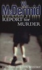 Report for Murder (Paperback) - VL McDermid Photo