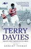 Terry Davies - Wales's First Superstar Fullback (Paperback) - Geraint Thomas Photo