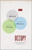 Occupy - Three Inquiries in Disobedience (Paperback) - WJT Mitchell Photo