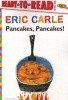 Pancakes, Pancakes! (Paperback) - Eric Carle Photo