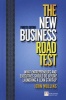 The New Business Road Test - What Entrepreneurs and Executives Should Do Before Launching a Lean Start-up (Paperback, 4th Revised edition) - John Mullins Photo