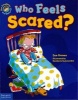 Who Feels Scared? (Hardcover) - Sue Graves Photo