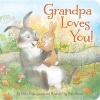 Grandpa Loves You (Board book) - Helen Foster James Photo